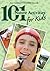 101 Nature Activities for Kids