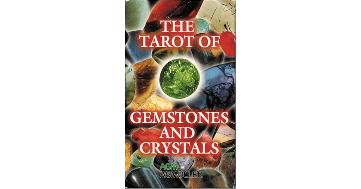 The Tarot of Gemstones and Crystals 78Card Deck by Agmuller Neuhausen