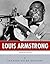 American Legends: The Life of Louis Armstrong