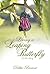 Loving a Leaping Butterfly: A True Story of a Daughter with Turner Syndrom