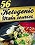 56 Ketogenic Main Courses (Ketogenic Cookbook, Ketogenic Recipes, Weight loss, low carb)