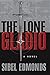 The Lone Gladio: A Novel