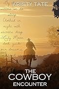 The Cowboy Encounter