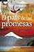 El país de las promesas (Novela)