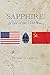 Sapphire: A Tale of the Col...