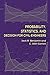 Probability, Statistics, an...