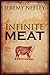Infinite Meat