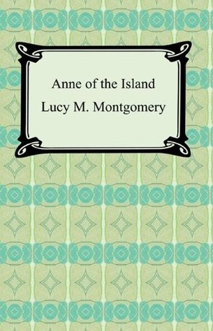 Anne of the Island [with Biographical Introduction] (Anne of Green Gables Book 3)