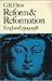Reform & Reformation: Engla...