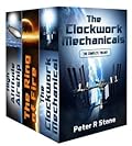 Clockwork Mechanicals - the Complete Trilogy