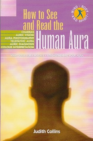 How to see and read the human aura (Paperback)