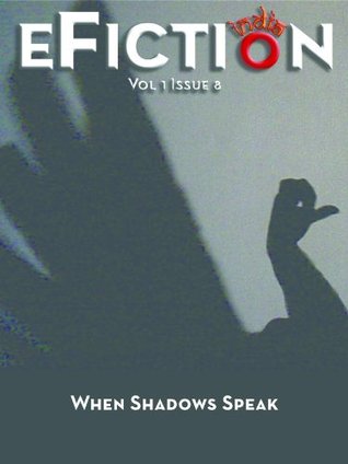 eFiction India Vol.01 Issue.08 (Kindle Edition)