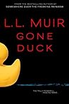 Gone Duck (Gone Duck, #1)