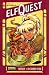 Los archivos de Elfquest: Volumen uno (Elfquest Archives, #1)