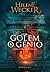 Golem e o Gênio (Golem e o ...