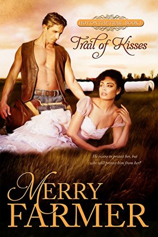 Trail of Kisses (Hot on the Trail #1)