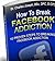 How To Break Facebook Addiction by Charles Joseph