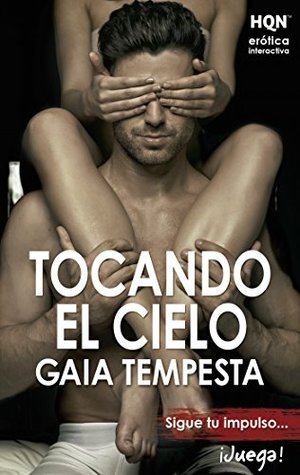 Tocando el cielo (ESpecial Erótica) (Spanish Edition)