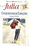 Conquistador de Corações by Angela Wells