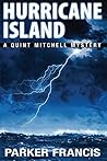 Hurricane Island by Parker Francis