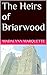 The Heirs of Briarwood