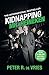 Kidnapping Mr. Heineken by Peter R. de Vries