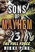 Sons of Mayhem 3: The Full ...