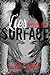 Lies Beneath the Surface (Buried Secrets, #2)