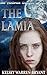 The Lamia (The Victoria Benson Saga, #1)