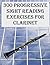 300 Progressive Sight Reading Exercises for Clarinet
