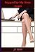 Pegged by My Boss: Chastity...