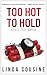 Too Hot to Hold (Middle-Aged Hottie, #2)