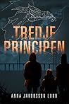 Tredje principen by Anna Jakobsson Lund