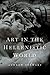Art in the Hellenistic World: An Introduction