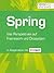 Spring Framework 2 - Vier Perspektiven auf Framework und Ökos... by Tobias Flohre
