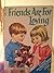 Friends Are For Loving