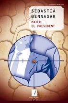 Portada de Mateu el president, de Sebastià Bennasar