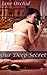 Our Deep Secret