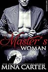 The Master's Woman by Mina Carter The Master's Woman by Mina Carter
