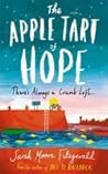 The Apple Tart of Hope by Sarah Moore Fitzgerald The Apple Tart of Hope by Sarah Moore Fitzgerald