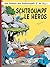 Schtroumpf le Héros (Les Schtroumpfs, #33)