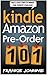 Kindle Amazon pre-order 101: Why it's such a great motivational and marketing tool What are the Pros and the Cons