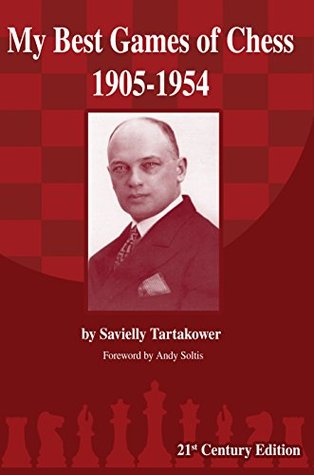 My Best Games of Chess 1905-1954 (Kindle Edition)