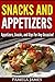Snacks And Appetizers:: App...