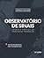 Observatório de Sinais: Teoria e prática da pesquisa de tendências (Portuguese Edition)