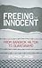 Freeing the Innocent: From Bangkok Hilton to Guantanamo
