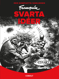 Svarta idéer - den kompletta samlingen