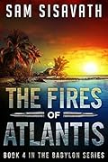 The Fires of Atlantis