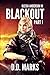 Blackout Part 1: Olesia Anderson #7.1