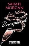 Unexpected by Sarah   Morgan